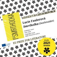 Cenu EU za literaturu 2021 získala za ČR Lucie Faulerová