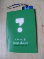 Design služeb? K čemu je design služeb?