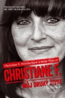Vyšlo pokračování knihy Christiane F. My děti ze stanice ZOO
