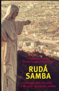 Nakladatelství Academia vydalo knihu Rudá samba