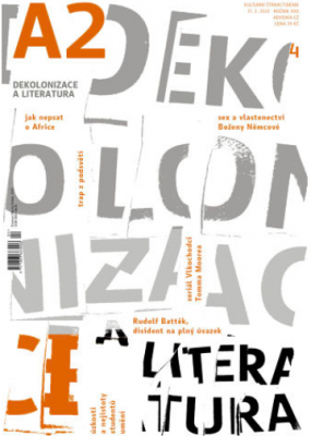 A2 kulturní čtrnáctideník 04/2021 - Dekolonizace a literatura