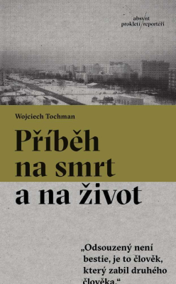 Příběh na smrt a na život