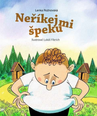 Neříkej mi špeku