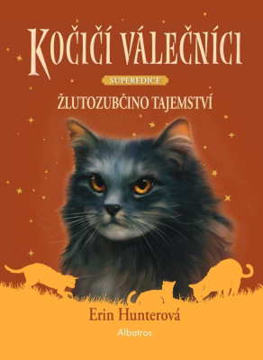 Kočičí válečníci - SUPEREDICE: Žlutozubčino tajemství