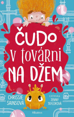 Čudo v továrni na džem