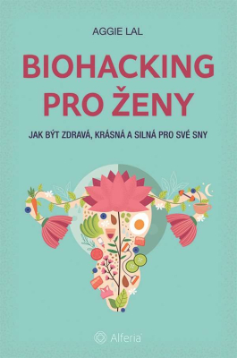 Biohacking pro ženy