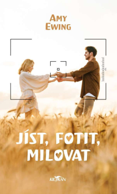 Jíst, fotit, milovat