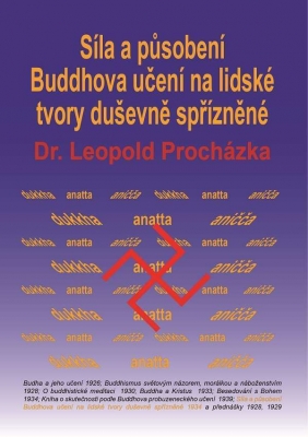 Síla a působení Buddhova učení na lidské tvory duševně spřízněné