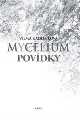 Mycelium - Povídky