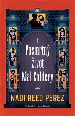 Posmrtný život Mal Caldery