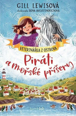 Veterinářka z ostrova – Piráti a mořské příšery