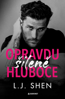 Opravdu šíleně hluboce