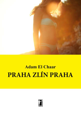 Praha Zlín Praha