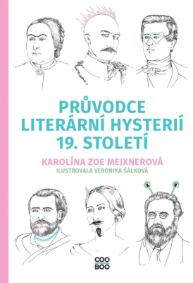 Průvodce literární hysterií 19. století