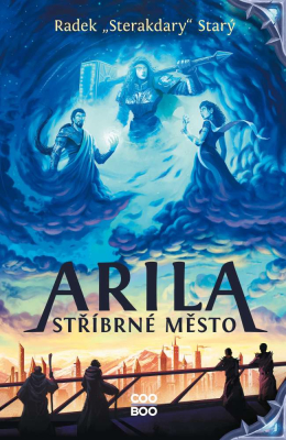 Arila: Stříbrné město