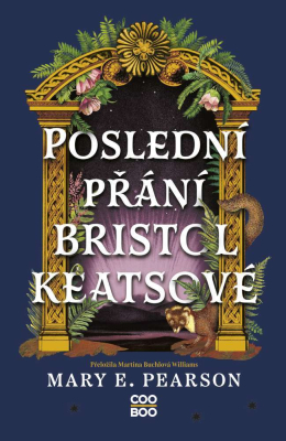 Poslední přání Bristol Keatsové