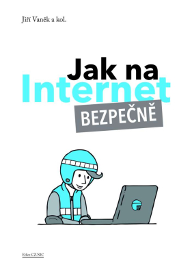 Jak na Internet - bezpečně