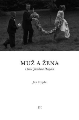 Muž a žena v próze Jaroslava Durycha