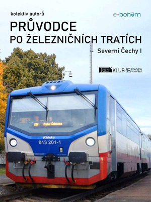 Průvodce po železničních tratích | Severní Čechy I