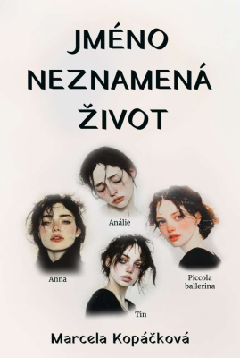 Jméno neznamená život