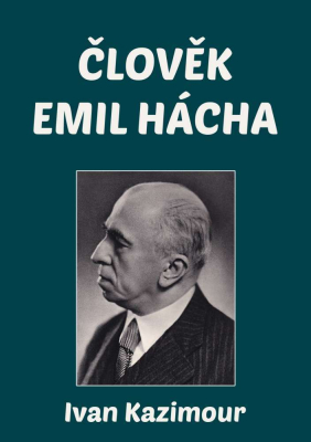 Člověk Emil Hácha