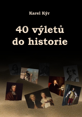 40 výletů do historie