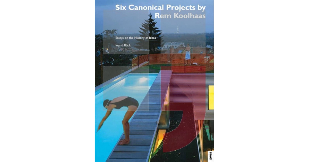 Six canonical projects by Rem Koolhaas eKnihy, elektronické knihy