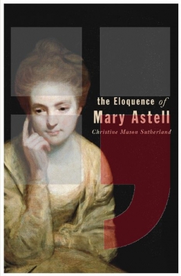 The eloquence of Mary Astell