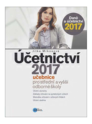 Účetnictví 2017, učebnice pro SŠ a VOŠ