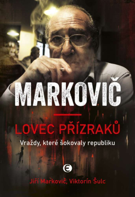 Markovič: Lovec přízraků - 2. vydání