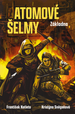 Atomové šelmy: Základna