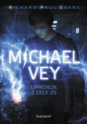 Michael Vey – Uprchlík z cely 25