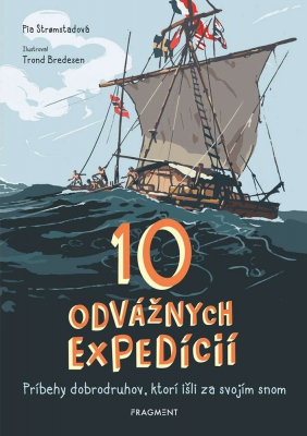 10 odvážnych expedícií