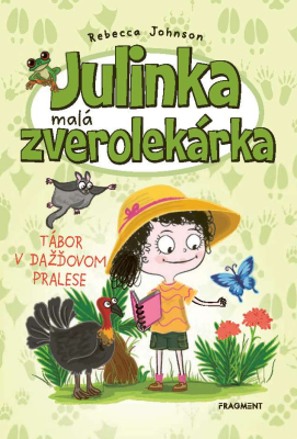 Julinka – malá zverolekárka 12 – Tábor v dažďovom pralese