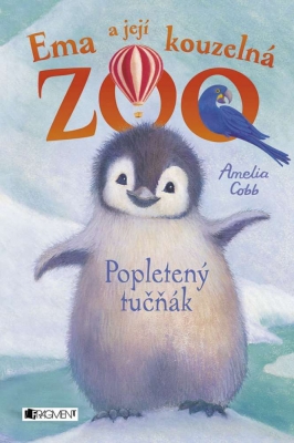 Ema a její kouzelná zoo – Popletený tučňák