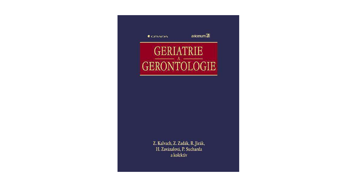 Geriatrie a gerontologie eKnihy, elektronické knihy, vaše eKNIHOVNA.cz