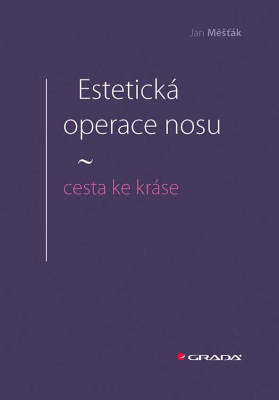 Estetická operace nosu - cesta ke kráse