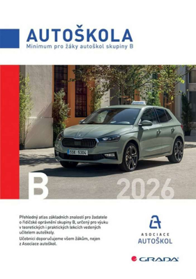 Minimum pro žáky autoškol skupiny B 2026