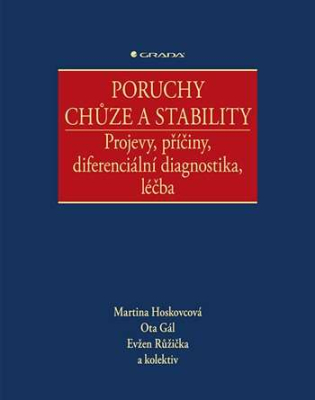 Poruchy chůze a stability