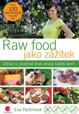 Raw food jako zážitek