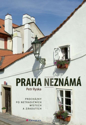Praha neznámá