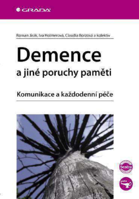 Demence a jiné poruchy paměti