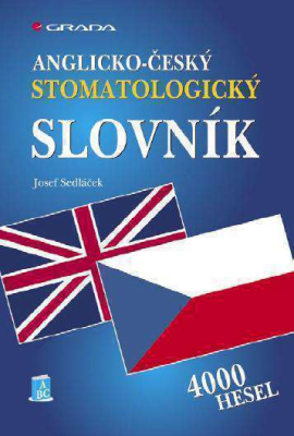 Anglicko-český stomatologický slovník