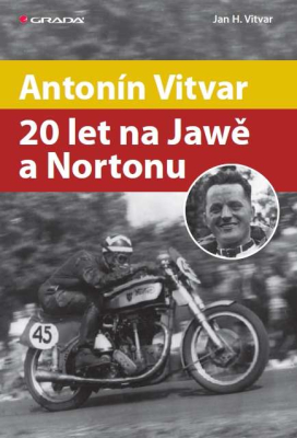 Antonín Vitvar - 20 let na Jawě a Nortonu