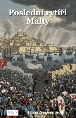 Poslední rytíři Malty