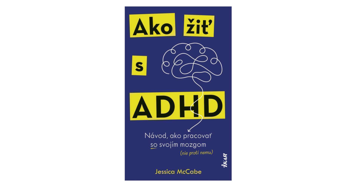 Ako žiť s ADHD | eKnihy, elektronické knihy, vaše eKNIHOVNA.cz