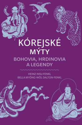 Kórejské mýty: Bohovia, hrdinovia a legendy