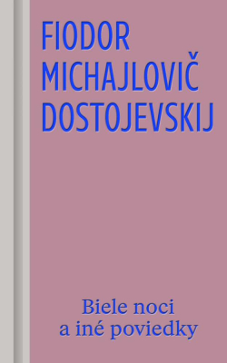 Biele noci a iné poviedky