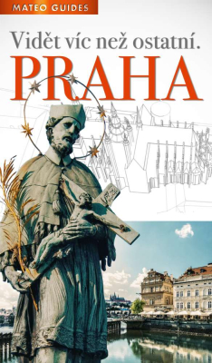 Praha – Vidět víc než ostatní