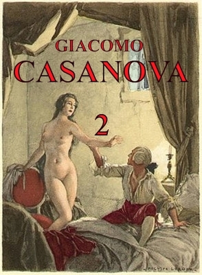 Paměti Giacoma Casanovy 2